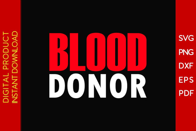 Blood Donor SVG PNG PDF Cut File SVG Creativedesigntee 