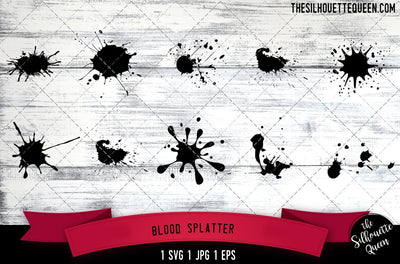 Blood Splatter SVG File, SVG Bundle File-Cut File-Vector Clip Art for Commercial & Personal Use-Download-Cricut,Cameo,Explore,SCAL,Silhouette SVG Loveleen Kaur 