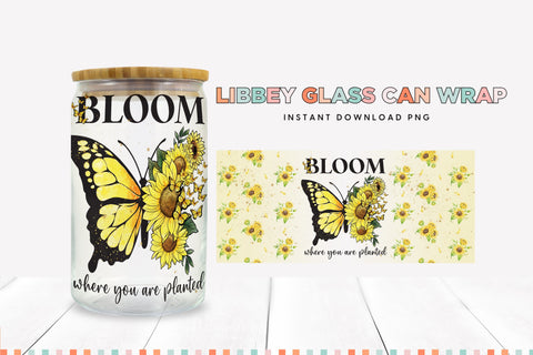 Bloom Where You Are Planted Glass Can Sublimation PNG Sublimation BijouBay 