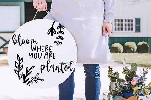 Bloom Where You Are Planted SVG SVG Diva Watts Designs 