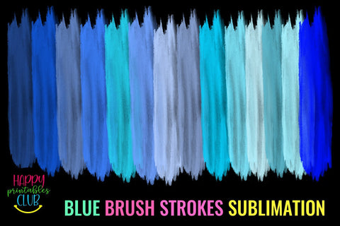Blue Brush Strokes Sublimation- Brush Strokes Background PNG Sublimation Happy Printables Club 