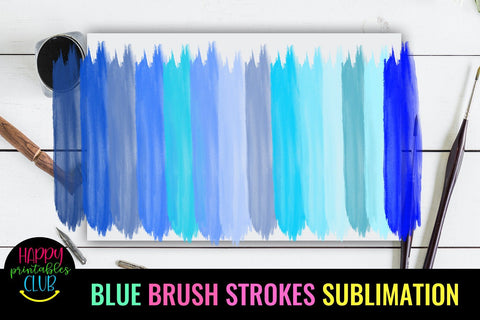 Blue Brush Strokes Sublimation- Brush Strokes Background PNG Sublimation Happy Printables Club 