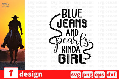 Blue jeans and pearls kinda girl SVG Cut File SVG SvgOcean 