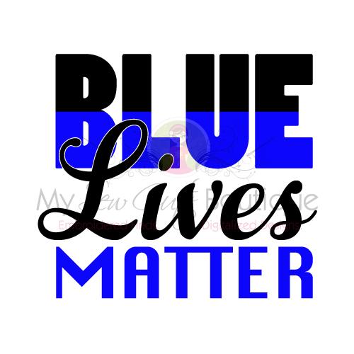 Blue Lives Matter Svg Files, Police SVG, SVG, Thin Blue Line Svg, Police Officer Svg, Back the Blue Svg, Cop Svg, Blue Line Svg, Svg File SVG My Sew Cute Boutique 