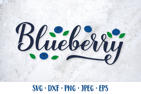 Blueberry hand lettered SVG Blueberries SVG LaBelezoka 