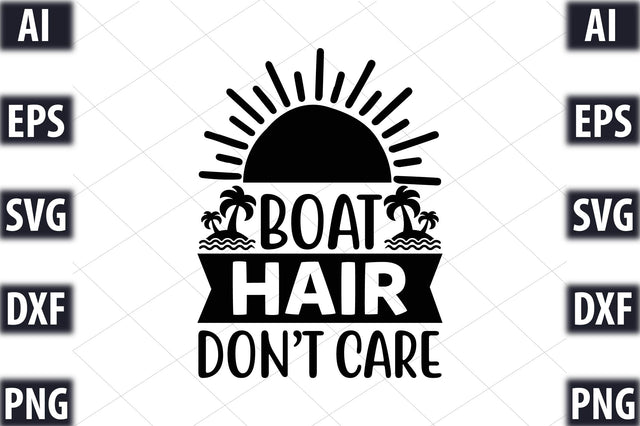 Boat hair don t care SVG SVGista 