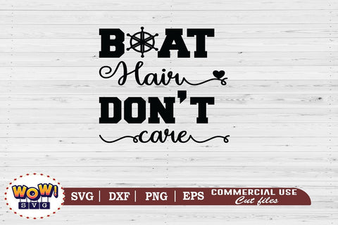 Boat hair don't care svg, Summer svg, Beach svg, Png, Dxf SVG Wowsvgstudio 