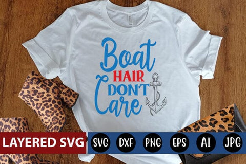 boat hair dont care Svg SVG Blessedprint 