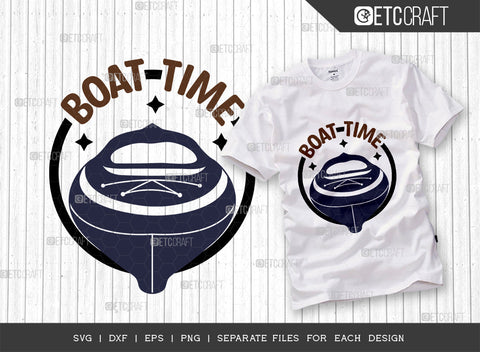 Boat Time SVG Bundle, Lake Svg, Lake Life Svg, Canoe Svg, Kayak Life Svg, Kayak Saying Svg, Lake Quotes, ETC T00427 SVG ETC Craft 