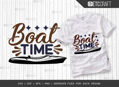 Boat Time SVG Cut File, Lake Svg, Lake Life Svg, Canoe Svg, Kayak Life Svg, Kayak Saying Svg, Lake Quotes, ETC T00427 SVG ETC Craft 