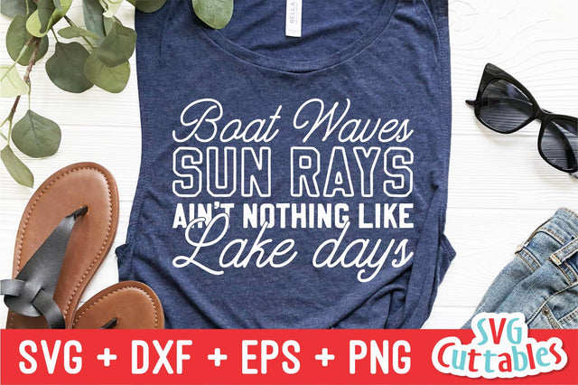 Boat Waves Sun Rays Lake Days svg - Lake Cut File - svg - dxf - eps - png - Lake Sublimation File - Silhouette - Cricut - Digital File SVG Svg Cuttables 