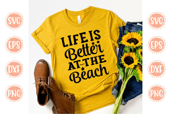 Boating Svg Design Life Is Better At The Beach SVG SH_Tee store 