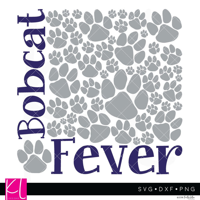 Bobcat Fever SVG Kelly Lollar Designs 