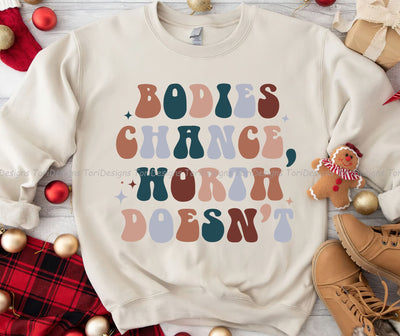Bodies Change Worth Doesn't PNG, Mental Health png, Self Love png, Boho Png Designs, Positive png, Retro png, Sublimation Design, Digital Design Sublimation ToriDesigns 