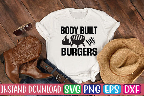 Body Built by Burgers SVG Cut File SVGs, Quotes and Sayings, Food & Drink, Holiday,On Sale, SVG Studio Innate 