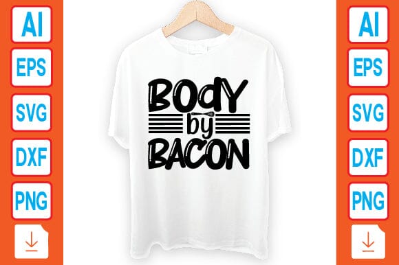 Body by Bacon SVG Craftlabsvg24 