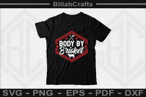 Body By Brisket SVG File SVG BillahCrafts 
