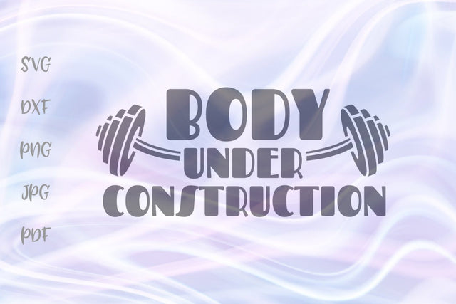 Body Under Construction SVG, PNG, DXF, PDF, JPG SVG Digitals by Hanna 