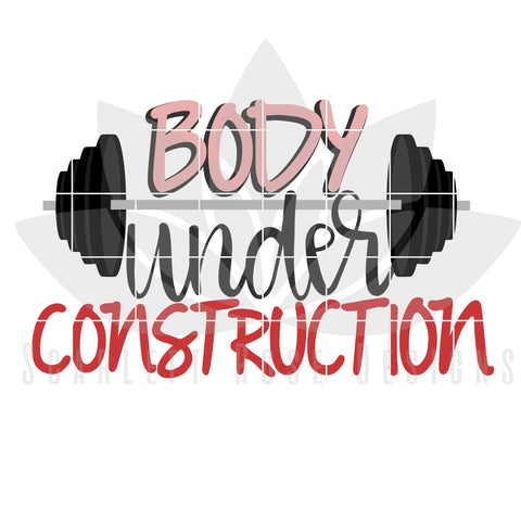 Body Under Construction SVG Scarlett Rose Designs 