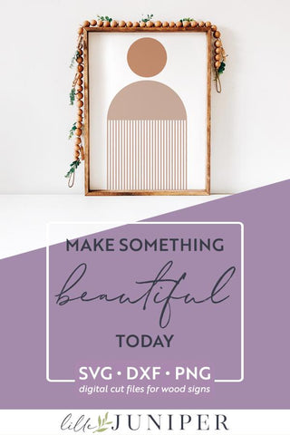 Boho Abstract SVG | Wood Sign SVG SVG LilleJuniper 