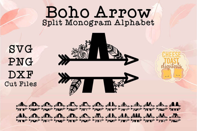 Boho Arrow Split Monogram Alphabet A-Z SVG PNG DXF Cut Files SVG Cheese Toast Digitals