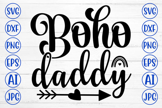 Boho Daddy SVG Cut File SVG Syaman 