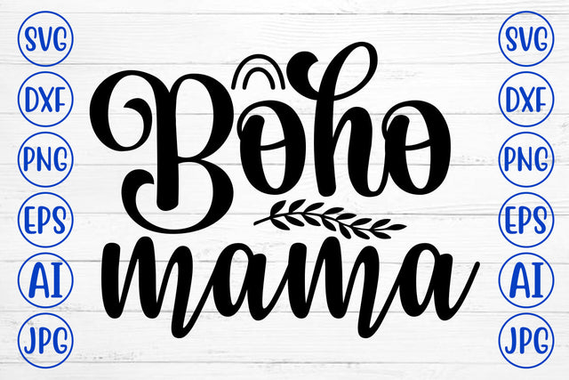 Boho Mama SVG Cut File SVG Syaman 