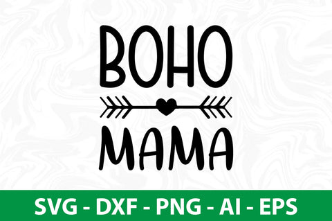 Boho Mama SVG FILE svg SVG nirmal108roy 