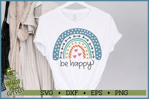 Boho Rainbow - Be Happy Inspirational SVG Cut File SVG Crunchy Pickle 