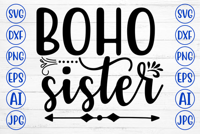 Boho Sister SVG Cut File SVG Syaman 