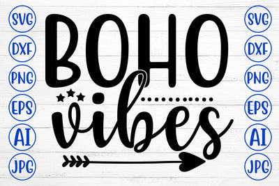 Boho Vibes SVG Cut File SVG Syaman 