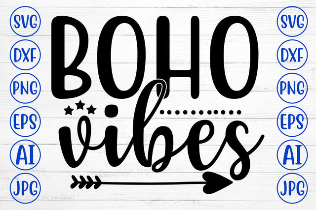 Boho Vibes SVG Cut File SVG Syaman 