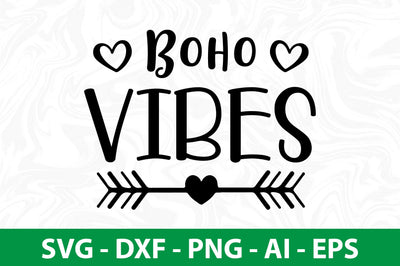 Boho Vibes SVG SVG nirmal108roy 