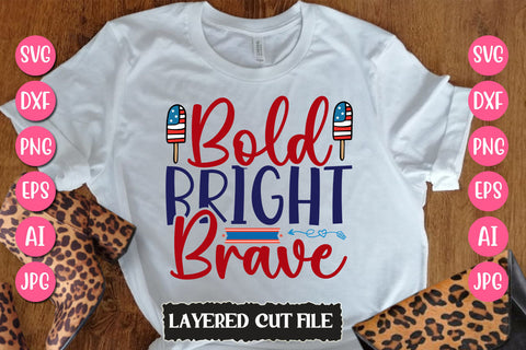 Bold Bright Brave SVG Cut File SVG Newmockups 