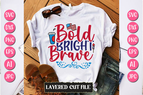 Bold Bright Brave SVG Cut File SVG Newmockups 