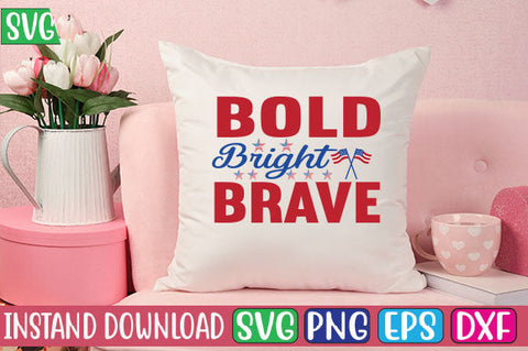 Bold Bright Brave SVG Cut File SVG Studio Innate 