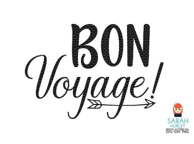 Bon Voyage SVG Sarah Hurley 