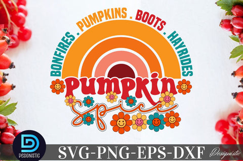Bonfires pumpkins boots hayrides pumpkin spice, Thanksgiving SVG Design SVG DESIGNISTIC 