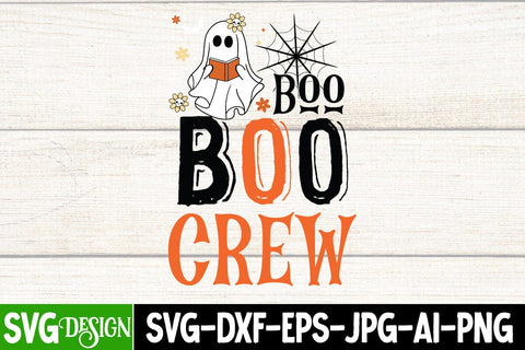 Boo Boo Crew SVG Cut File, Boo Boo Crew Sublimation Design, Halloween SVG bundle, Halloween Quotes SVG ,Halloween SVG Sublimation Design, Trick or Treat SVG SVG BlackCatsMedia 