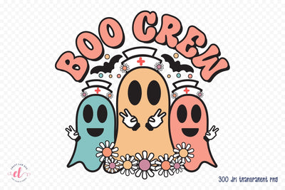 Boo Crew PNG, Hallowen Nurse Sublimation Sublimation CraftLabSVG 