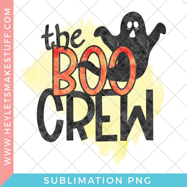 Boo Crew - Sublimation Sublimation Hey Let's Make Stuff 