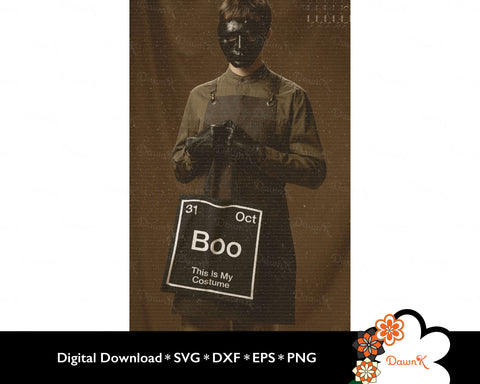 Boo This is my Costume SVG | Periodic Table of Elements Design SVG DawnKDesigns 