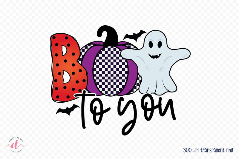 Boo to You | Halloween Sublimation Design Sublimation CraftLabSVG 