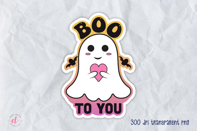 Boo to You PNG - Halloween Printable Sticker Sublimation CraftLabSVG 
