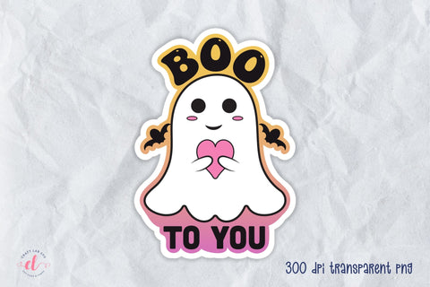 Boo to You PNG - Halloween Printable Sticker Sublimation CraftLabSVG 