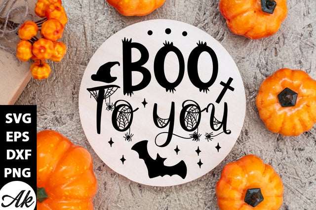 Boo to you Round Sign SVG akazaddesign 