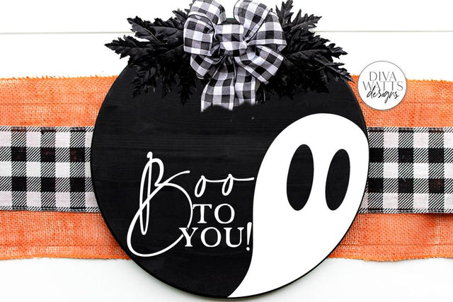 Boo To You! SVG | Halloween Ghost Round Sign Design SVG Diva Watts Designs 