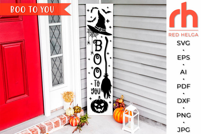 Boo to You SVG - Halloween Porch Sign Cut File SVG RedHelgaArt 