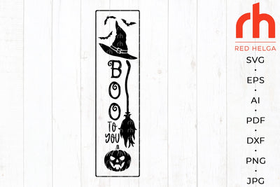 Boo to you svg - Halloween porch sign svg - Boo sign svg SVG RedHelgaArt 