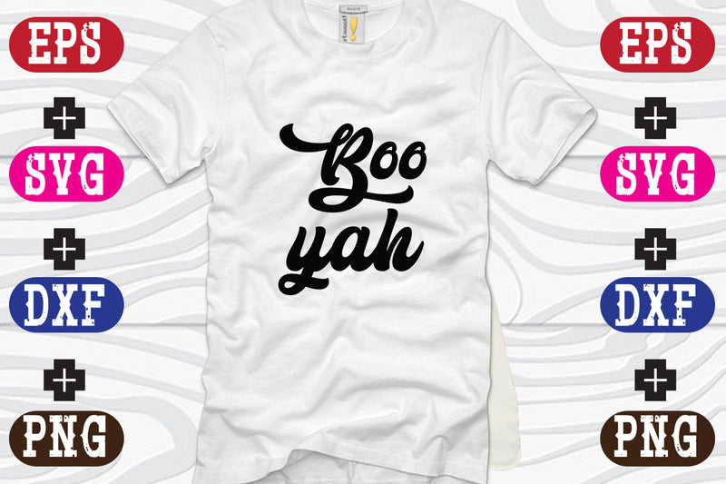 Boo yah SVG Nurstore 